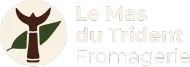Le Mas du Trident, fromagerie artisanale